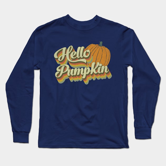 Hello Pumpkin Retro Fall Graphic Long Sleeve T-Shirt by DonVector